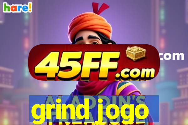grind jogo